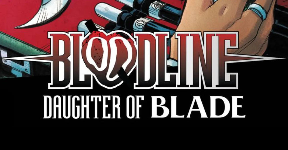 BLOODLINE DAUGHTER OF BLADE #1-5 FULL SET!