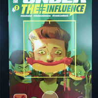 Under the Influence #1 - Advanced Readers Copy