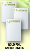 
              GUNSLINGER / KING SPAWN / SCORDCHED #1 SDCC Gold Foil Sketch Exclusives! (Each Ltd to 1000) ***ONLY 3 of each AVAILABLE!***
            