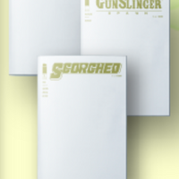 GUNSLINGER / KING SPAWN / SCORDCHED #1 SDCC Gold Foil Sketch Exclusives! (Each Ltd to 1000) ***ONLY 3 of each AVAILABLE!***