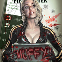 MUFFY The Pimp Slayer #1 Ron Leary Exclusive!