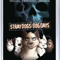 STRAY DOGS: DOG DAYS #1 FLEECS & FORSTNER "FINAL DESTINATION" HOMAGE! (Ltd to Only 750)