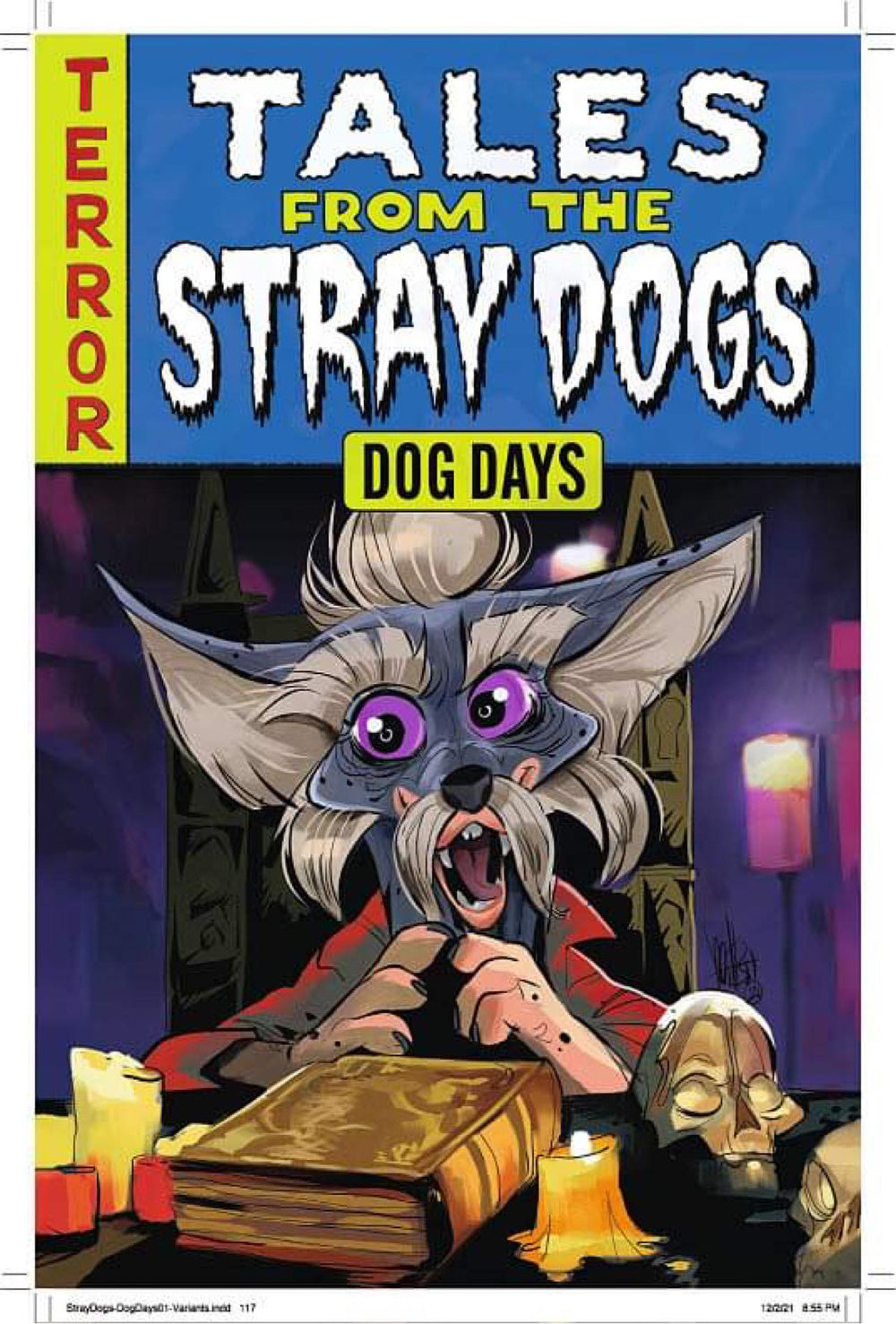 STRAY DOGS DOG DAYS #1 Mel Milton 