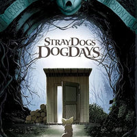 STRAY DOGS: DOG DAYS #1 FLEECS & FORSTNER PAN'S LABYRINTH HOMAGE (Ltd to Only 750)