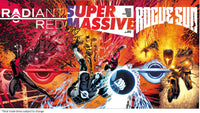 
              MASSIVE-VERSE Jeff Edwards Exclusives (SUPERMASSIVE #1, ROGUE SUN #1, & RADIANT RED #1) Ltd to Only 500
            