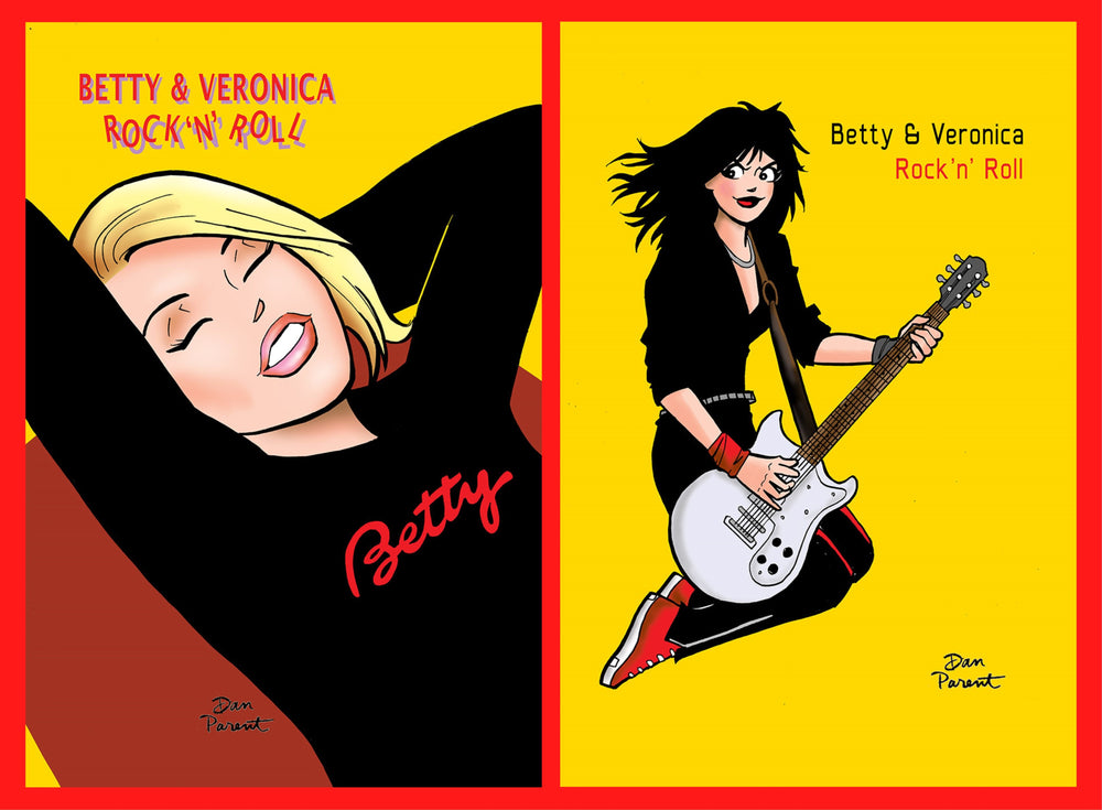 BETTY and VERONICA Friends Forever Rock and Roll #1 Dan Parent Exclusive SETS! (Ltd to 200 Sets with COA)