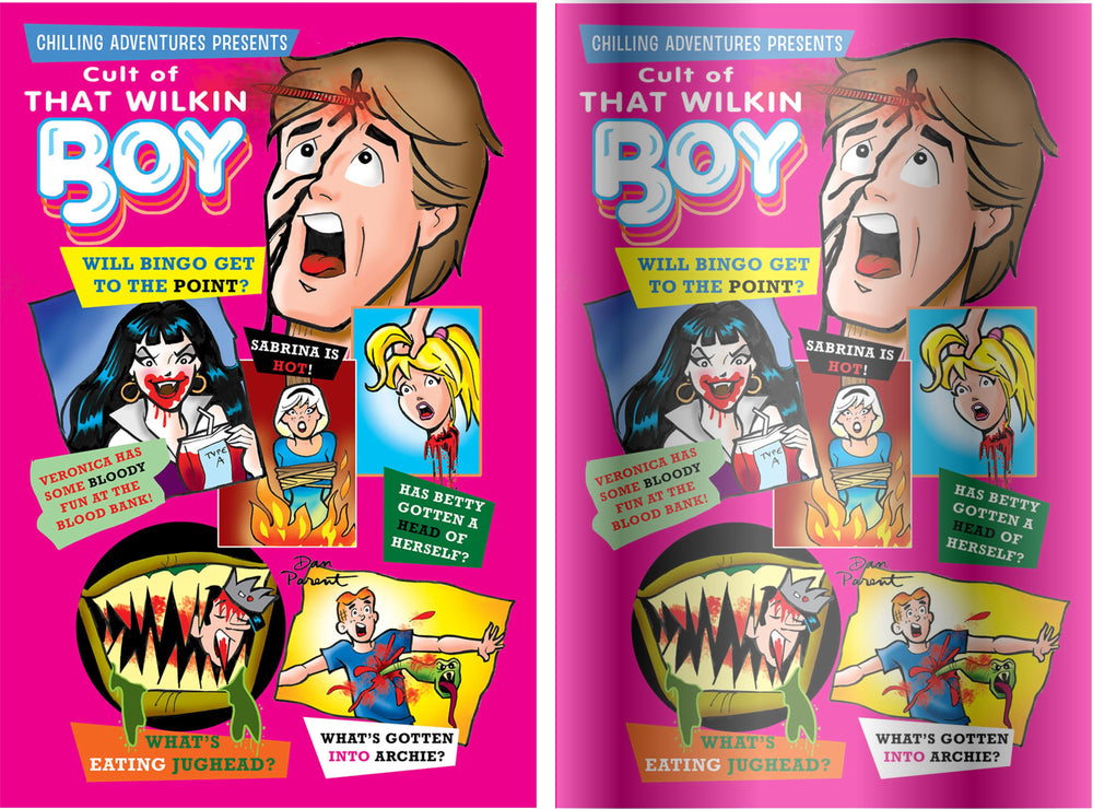 THE CULT OF THAT WILKIN BOY #1 Dan Parent Exclusive! (Ltd to 200 with COA; Metals Ltd to ONLY 30)