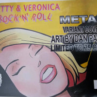 BETTY and VERONICA Friends Forever Rock and Roll #1 Dan Parent Exclusive METAL SET! (Ltd to ONLY 25 Metal SETS made ~ with COA!) ***2 Sets IN STOCK Now!***