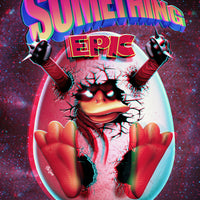 SOMETHING EPIC #1 Hal Laren 3D Exclusive - includes FREE 3D Glasses! (Ltd to ONLY 250)