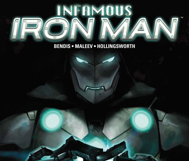 INFAMOUS IRONMAN (2016) #1-#12 (12 Issues)