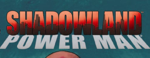 SHADOWLAND: POWERMAN (2010) #1-#4 (4 Issues)