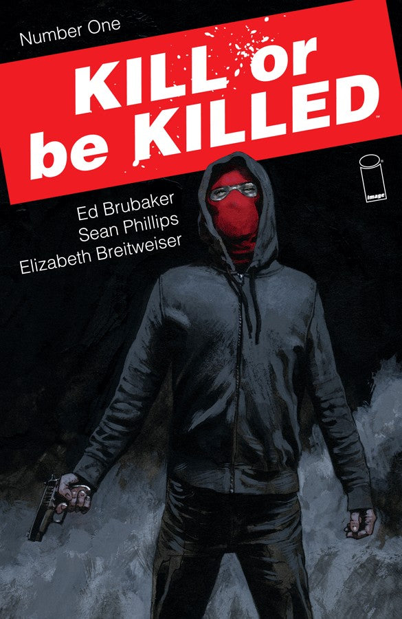 KILL OR BE KILLED #1- #6