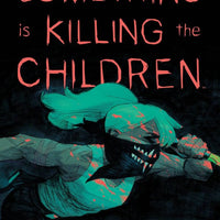 Something is Killing the Children #26 - Cover A