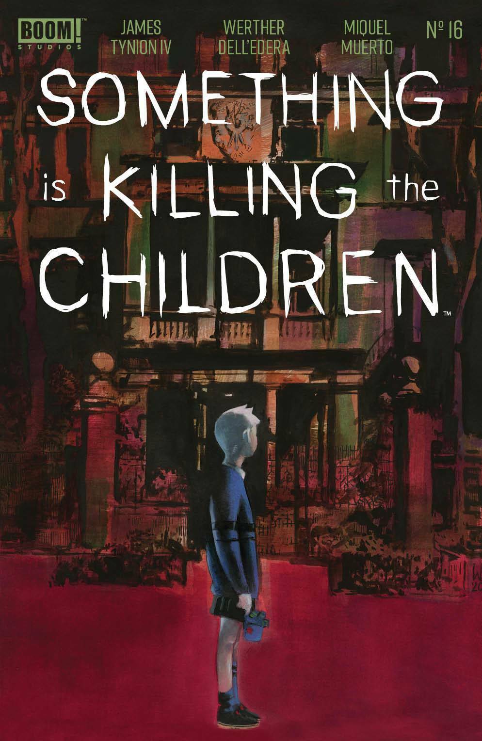 Something is Killing the Children #16 - A