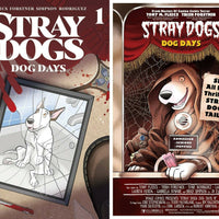 Stray Dogs Dog Days #1 Cover A and B Variant Set