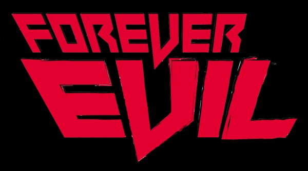 FOREVER EVIL (2003) #1-#7 (7 Issues)